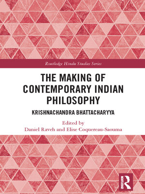 cover image of The Making of Contemporary Indian Philosophy